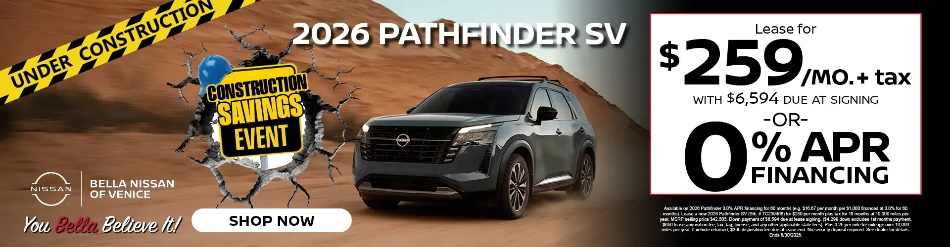 Bella Nissan of Venice lease the 2026 Pathfinder SV for $259 per month or get zero percent financing.